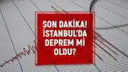 İstanbul'da Sabah Saatlerinde Sarsıntı Hissedildi