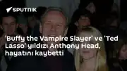 Oyuncu Anthony Head Hayatini Kaybetti