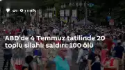 ABD'de 4 Temmuz Hafta Sonu Şiddet Bilançosu: 100 Ölü, 340 Yaralı