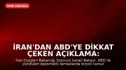 İran'dan ABD'ye Dikkat Çeken Açıklama: "Birçok Konuda Sonuca Ulaştık"