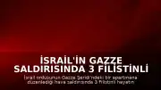 İsrail'in Gazze Saldırısında 3 Filistinli Hayatını Kaybetti, Hamas Komutanı Hedef Alındı İddiası