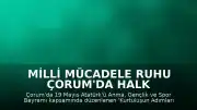 Milli Mücadele Ruhu Çorum'da Halk Oyunlarıyla Canlandı
