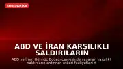 ABD ve İran Karşılıklı Saldırıların Ardından 'Geri Çekilme' Konusunda Anlaştı