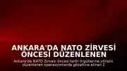 Ankara'da NATO Zirvesi Öncesi Düzenlenen Operasyonlarda 24 Şüpheli Tutuklandı