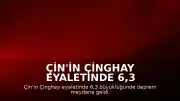 Çin'in Çinghay Eyaletinde 6,3 Büyüklüğünde Deprem: 1 Ölü, 4 Yaralı