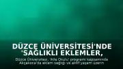 Düzce Üniversitesi'nde 'Sağlıklı Eklemler, Aktif Bir Yaşam' Semineri Düzenlendi
