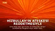 Hizbullah'ın Ateşkesi Reddetmesiyle Piyasalarda Dalgalanma Yaşandı