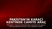 Pakistan'ın Karaçi Kentinde Camiye Araç Girdi: 2 Ölü, 30 Yaralı