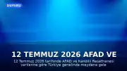 12 Temmuz 2026 AFAD ve Kandilli Rasathanesi Son Deprem Verileri