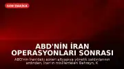 ABD'nin İran Operasyonları Sonrası Bölgede Gerilim Tırmanıyor: Misillemeler Körfez Ülkelerine Yayılma Gösterdi