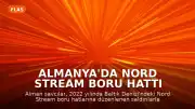 Almanya'da Nord Stream Boru Hattı Patlamalarıyla İlgili Ukraynalı Şahsa Dava Açıldı