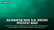 Almanya'nın İlk Bikini Müzesi Bad Rappenau'da Sergileniyor