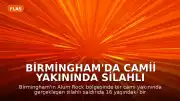 Birmingham'da Camii Yakınında Silahlı Saldırı: 16 Yaşındaki Genç Ağır Yaralandı