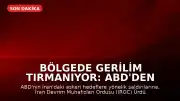 Bölgede Gerilim Tırmanıyor: ABD'den İran'a Saldırı, İran'dan Askeri Üslere Misilleme