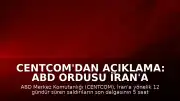 CENTCOM'dan Açıklama: ABD Ordusu İran'a Yönelik Son Saldırı Dalgasını Tamamladı