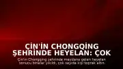 Çin'in Chongqing Şehrinde Heyelan: Çok Sayıda Kişi Toprak Altında Kaldı