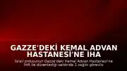 Gazze'deki Kemal Advan Hastanesi'ne İHA ile Saldırı Düzenlendi: 2 Sağlık Görevlisi Yaralandı