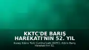 KKTC'de Barış Harekatı'nın 52. Yıl Dönümü Coşkuyla Kutlanacak