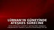 Lübnan'ın Güneyinde Ateşkes Sürecine Rağmen İHA Saldırısı: 2 Kişi Öldü