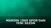 Mardin 1969 Spor'dan Yeni Sezon Sponsorluk Hamlesi