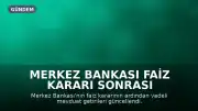 Merkez Bankası Faiz Kararı Sonrası Güncel Vadeli Mevduat Getirileri