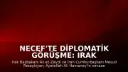 Necef'te Diplomatik Görüşme: Irak Başbakanı Zeydi ve İran Cumhurbaşkanı Pezeşkiyan Bir Araya Geldi