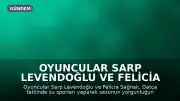 Oyuncular Sarp Levendoğlu ve Felicia Sağnak Datça'da Tatilde