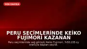 Peru Seçimlerinde Keiko Fujimori Kazanan Olarak İlan Edildi
