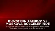 Rusya'nın Tambov ve Moskova Bölgelerinde İHA Saldırıları: 7 Ölü, 48 Yaralı