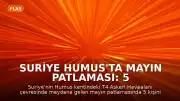 Suriye Humus'ta Mayın Patlaması: 5 Kişi Hayatını Kaybetti