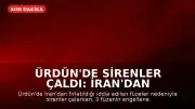 Ürdün'de Sirenler Çaldı: İran'dan Fırlatılan Füzeler Engellendi