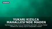 Yukarı Kızılca Mahallesi'nde Maden Projesi Protestosu: 'Doğa Kazanacak'