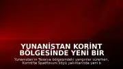 Yunanistan Korint Bölgesinde Yeni Bir Orman Yangını Çıktı