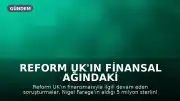 Reform UK'ın Finansal Ağındaki Karmaşıklıklar