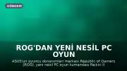 ROG'dan Yeni Nesil PC Oyun Kumandası: Raikiri II Pro Tanıtıldı