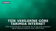 TÜİK Verilerine Göre Tarımda İnternet Kullanımı Yüzde 86'ya Yükseldi
