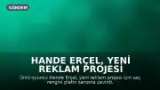 Hande Erçel, Yeni Reklam Projesi İçin Saçlarını Sarıya Boyattı, Kazancının 20 Milyon TL Olduğu İddia Edildi