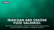 İran'dan ABD Üssüne Füze Saldırısı: Gerilim Tırmanıyor