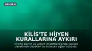 Kilis'te Hijyen Kurallarına Aykırı Üretim Yapan İşletmeye 396 Bin TL Ceza