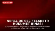 Nepal'de Sel Felaketi: Hükümet Binası Nehre Düştü