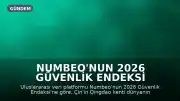Numbeo'nun 2026 Güvenlik Endeksi Açıklandı: Türkiye'den 5 Şehir Listede