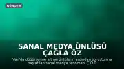 Sanal Medya Ünlüsü Çağla Öz ve Eşi M.F.T. Tutuklandı