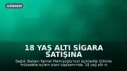 18 Yaş Altı Sigara Satışına Dijital Engel: Yeni Yaş Doğrulama Sistemi Geliyor