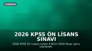 2026 KPSS Ön Lisans Sınavı Tarihleri ve Detayları Açıklandı