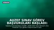 AUZEF Sınav Görev Başvuruları Başladı: Başvuru Süreci ve Ücretler Açıklandı