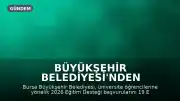 Büyükşehir Belediyesi'nden Üniversite Öğrencilerine Eğitim Desteği Başvuruları Başlıyor