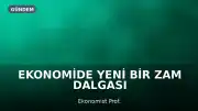 Ekonomide Yeni Bir Zam Dalgası Kapıda: Fon Krizi Vatandaşa Yansıyabilir