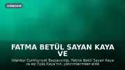 Fatma Betül Sayan Kaya ve Eşinin Fon Kazançlarını İade Talebine İzin Verildi
