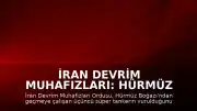 İran Devrim Muhafızları: Hürmüz Boğazı'nda Üçüncü Süper Tanker Vuruldu