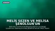 Melis Sezen ve Melisa Şenolsun'un Uyuşturucu Test Sonuçları Açıklandı
